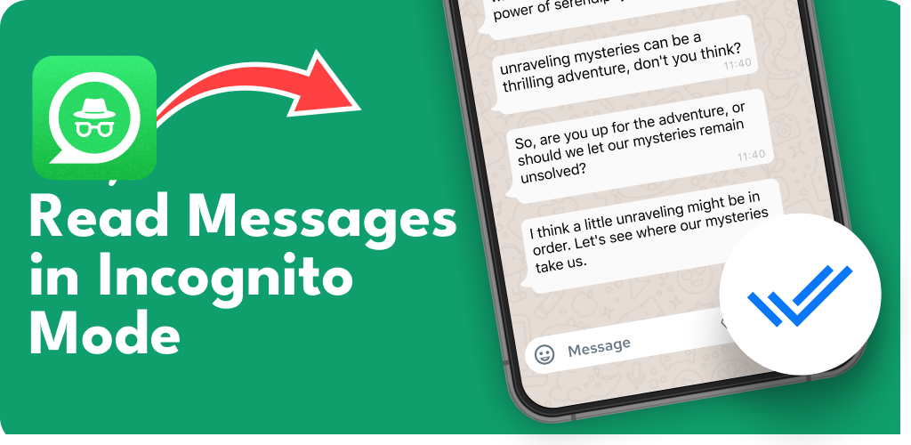 Unseen - Incognito Chat Read