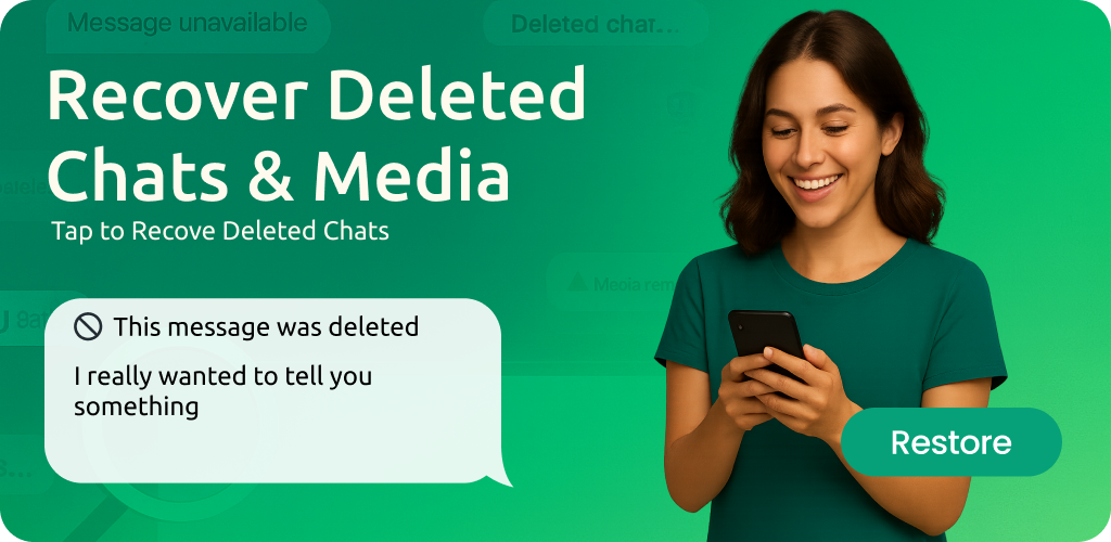 WhatsDeleted: Recover Messages