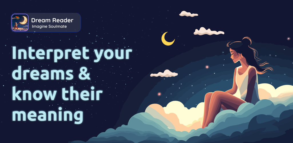 Dream Reader: Imagine Soulmate